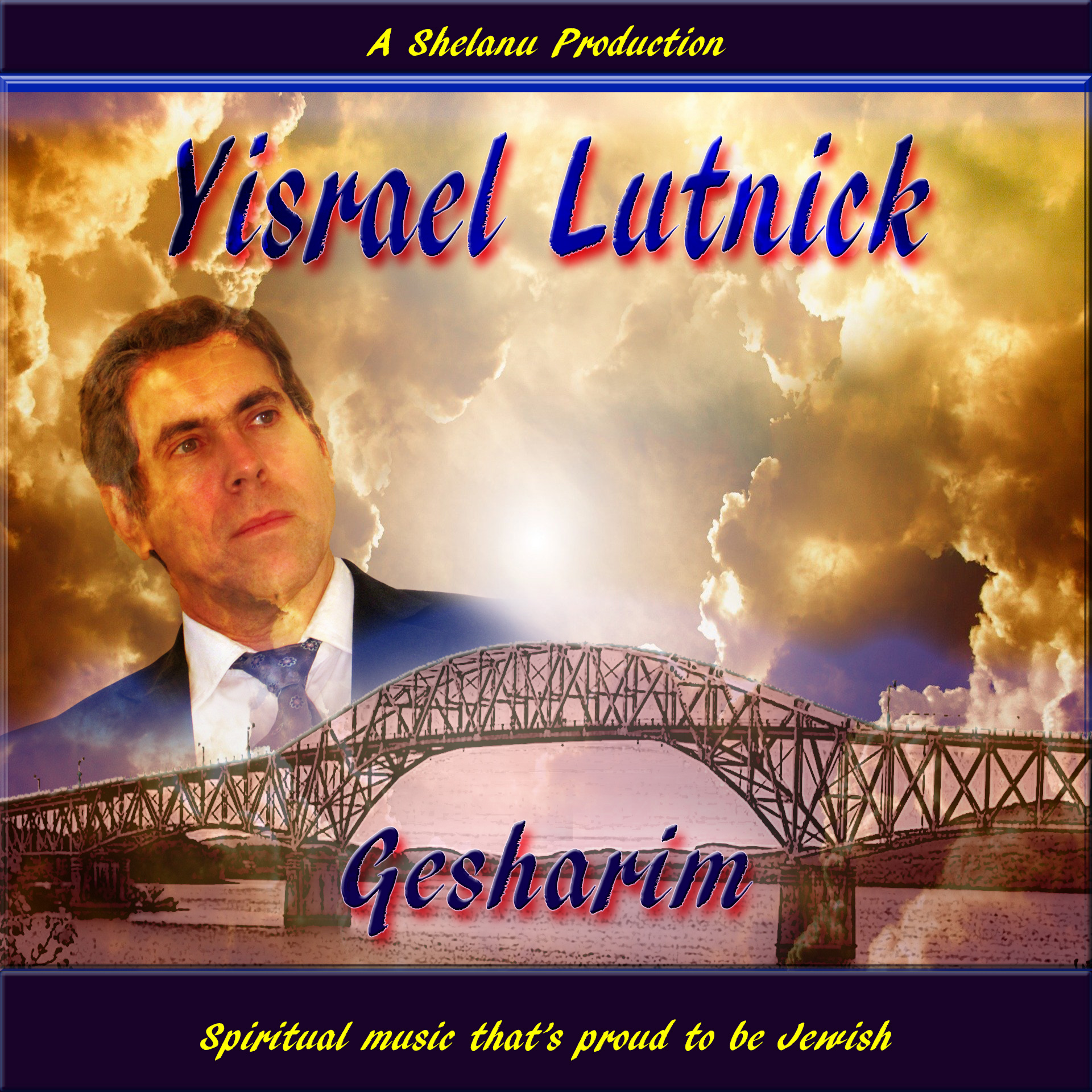 Gesharim, by Yisrael Lutnick. Great Jewish Music